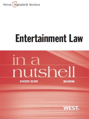 cover image of Burr's Entertainment Law in a Nutshell, 3d